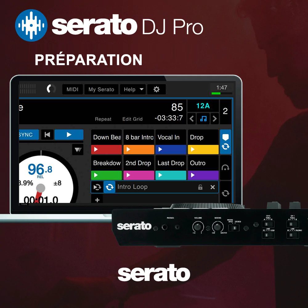 Formation Serato DJ Pro — préparation et édition des morceaux